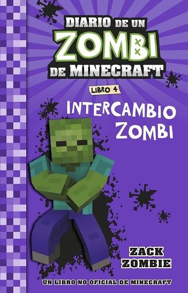 Minecraft. Diario de un Zombi de Minecraft 04 Intercambio zombi | 9788408268062 | Zack Zombie
