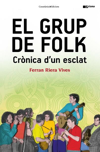 EL GRUP DE FOLK | 9788490345597 | FERRAN RIERA VIVES