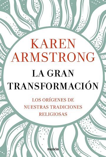 LA GRAN TRANSFORMACION | 9788449334955 | KAREN ARMSTRONG