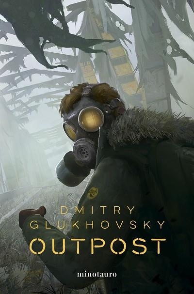 Outpost 01 | 9788445014776 | Dmitry Glukhovsky