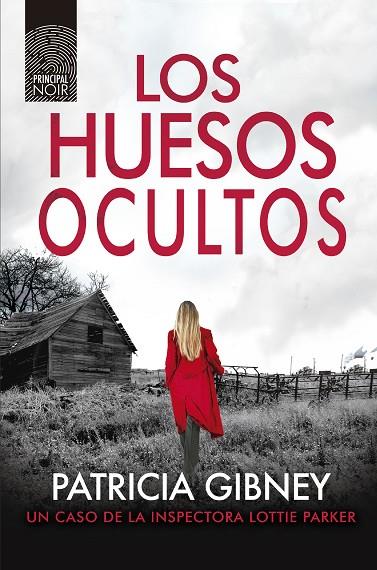 LOS HUESOS OCULTOS | 9788418216534 | PATRICIA GIBNEY