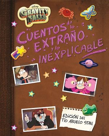 Gravity Falls Cuentos de lo extraño y lo inexplicable Recopilatorio cuentos | 9788418335662 | Disney