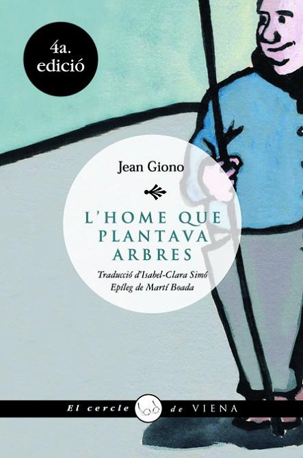 L'HOME QUE PLANTAVA ARBRES | 9788483304723 | JEAN GIONO