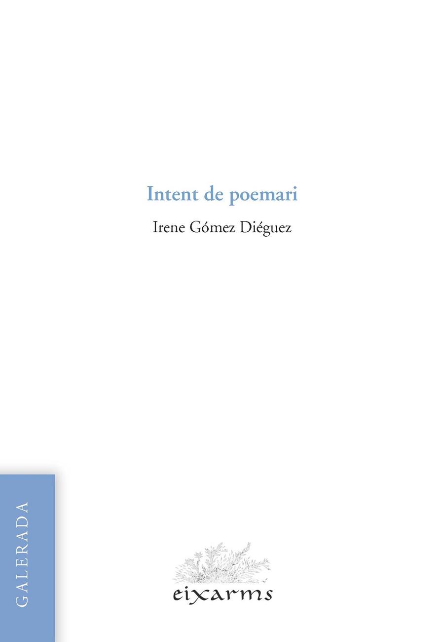 INTENT DE POEMARI | 9788496786998 | IRENE GOMEZ DIEGUEZ