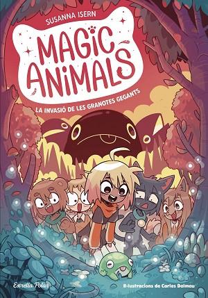Magic animals 02 La invasió de les granotes gegants | 9788413895345 | Susanna Isern & Carles Dalmau