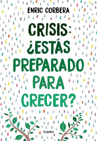 CRISIS ESTAS PREPARADO PARA CRECER? | 9788418007484 | ENRIC CORBERA