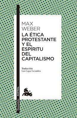 La etica protestante y el espiritu del capitalismo | 9788411002202 | Max Weber