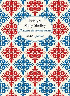 Poemas de la convivencia | 9788490655955 | Percy B. Shelley; Mary Shelley