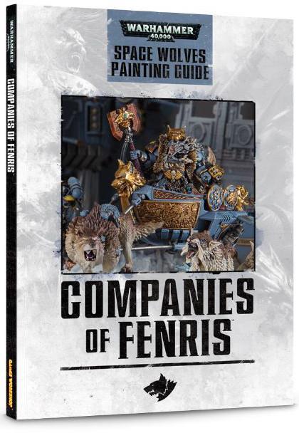 COMPANIES OF FENRIS: S/W PAINTING GUIDE | 9781782533894 | GAMES WORKSHOP