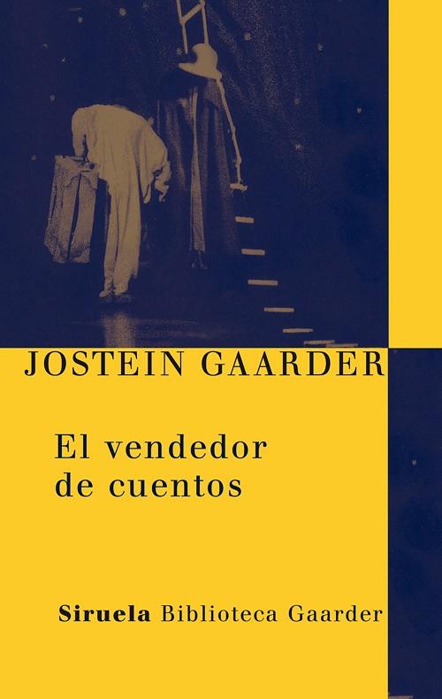 EL VENDEDOR DE CUENTOS | 9788498413700 | GAARDER, JOSTEIN
