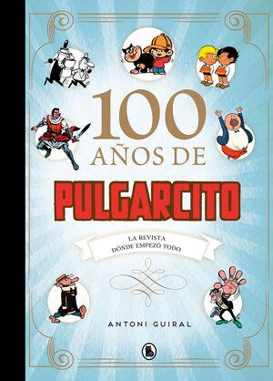 100 AÑOS DE PULGARCITO | 9788402425171 | ANTONI GUIRAL