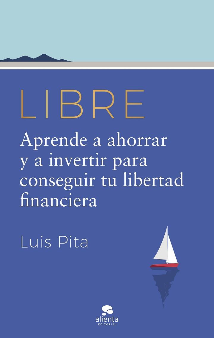 Libre | 9788413442587 | Luis Pita
