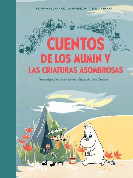 CUENTOS DE LOS MUMIN Y LAS CRIATURAS ASOMBROSAS | 9788448856410 | CECILIA DAVIDSSON & CECILIA HEIKKILA