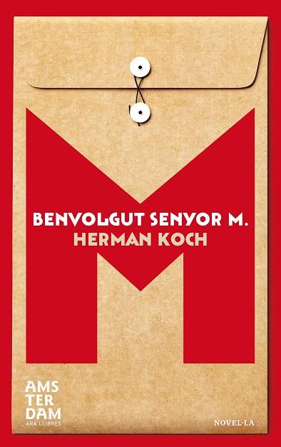 BENVOLGUT SENYOR M. | 9788415645948 | HERMAN KOCH