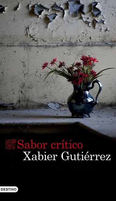 SABOR CRITICO | 9788423352975 | XABIER GUTIERREZ