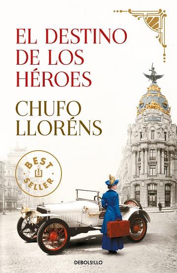 EL DESTINO DE LOS HEROES | 9788466354660 | CHUFO LLORENS