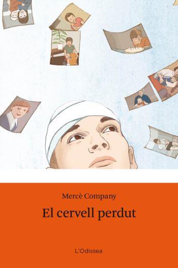EL CERVELL PERDUT | 9788492790876 | COMPANY, MERCE