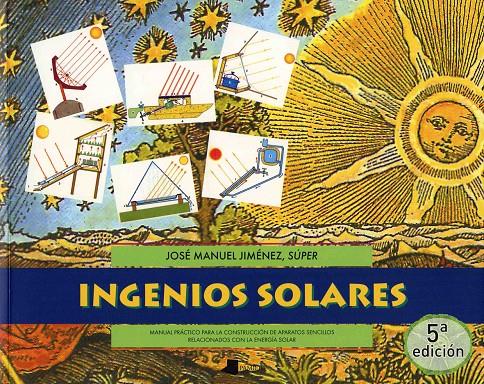 INGENIOS SOLARES (2 ED. RUSTEGA) | 9788476813096 | JIMENEZ, JOSE MANUEL
