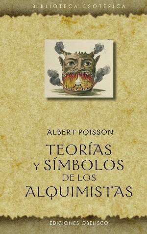 TEORÍAS Y SÍMBOLOS DE LOS ALQUIMISTAS | 9788491117124 | ALBERT POISSON