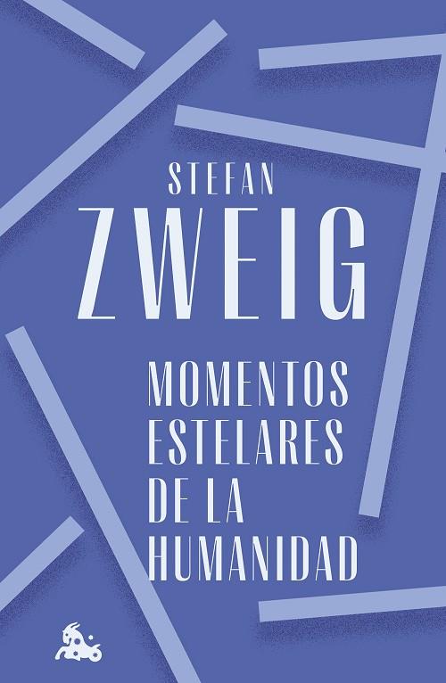 Momentos estelares de la humanidad | 9788408272366 | Stefan Zweig