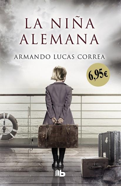 LA NIÑA ALEMANA | 9788490705476 | ARMANDO LUCAS CORREA