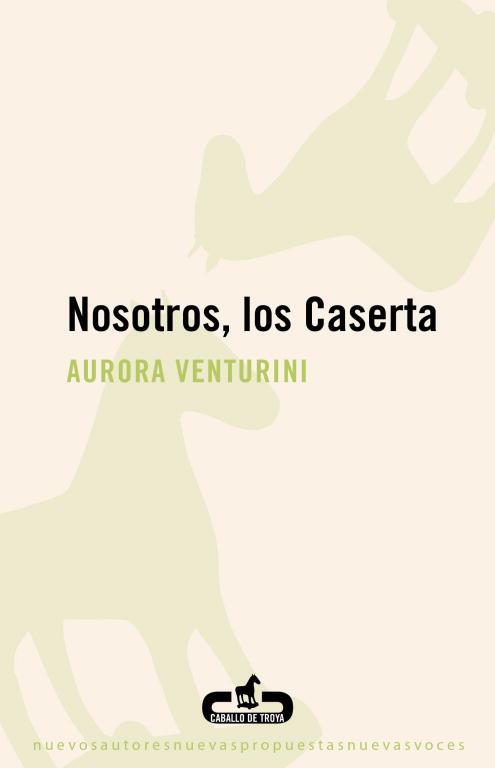 LOS NOSOTROS CASERTA | 9788496594715 | VENTURINI, AURORA