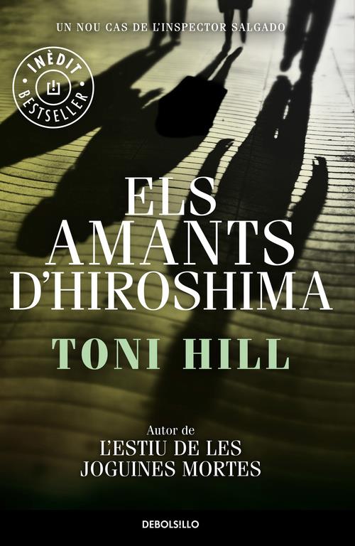 ELS AMANTS D'HIROSHIMA | 9788490624173 | TONI HILL