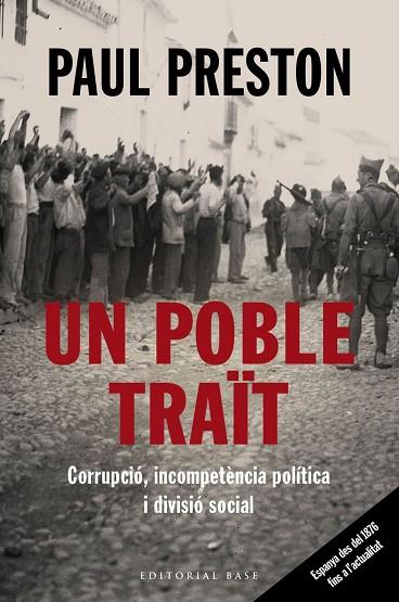 UN POBLE TRAIT CORRUPCIO INCOMPETENCIA POLITICA I DIVISIO SOCIAL | 9788417759513 | PAUL PRESTON