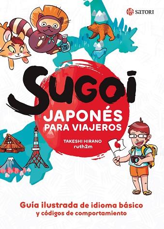 SUGOI JAPONES PARA VIAJEROS | 9788417419448 | TAKESHI HIRANO & RUTH2M