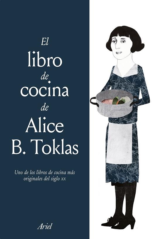EL LIBRO DE COCINA DE ALICE B. TOKLAS | 9788434429376 | ALICE B. TOKLAS