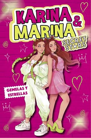 KARINA & MARINA GEMELAS Y ESTRELAS | 9788418318979 | KARINA & MARINA
