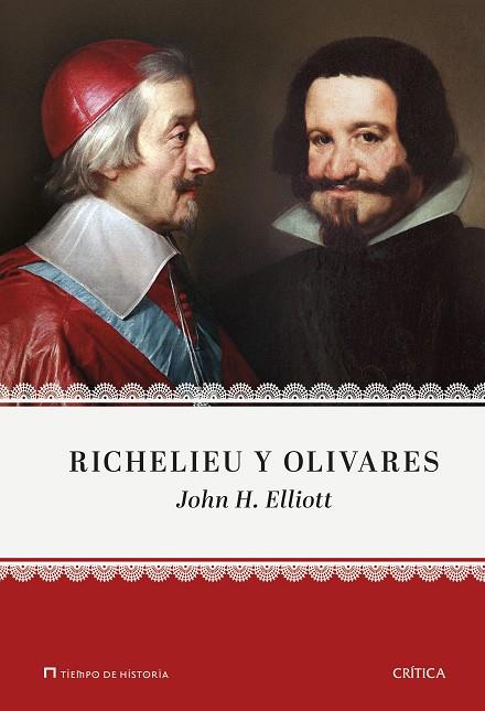 RICHELIEU Y OLIVARES | 9788416771783 | JOHN H. ELLIOTT