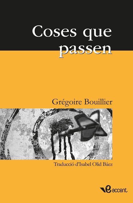 COSES QUE PASSEN | 9788493681920 | BOUILLIER, GREGORIE
