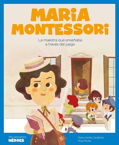 Maria Montessori | 9788418139802 | MARIA CECILIA CAVALLONE