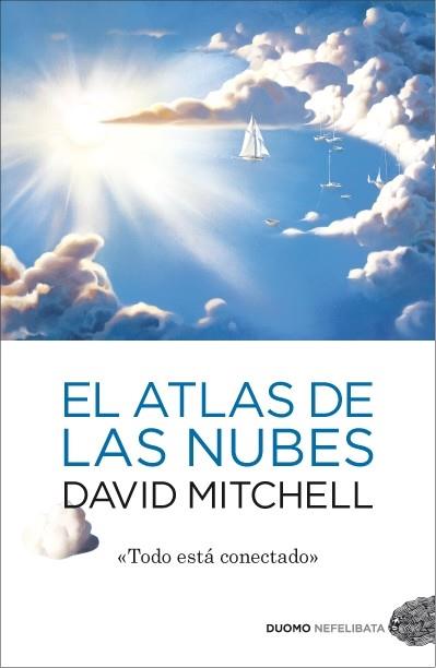 EL ATLAS DE LAS NUBES | 9788492723799 | MITCHELL, DAVID
