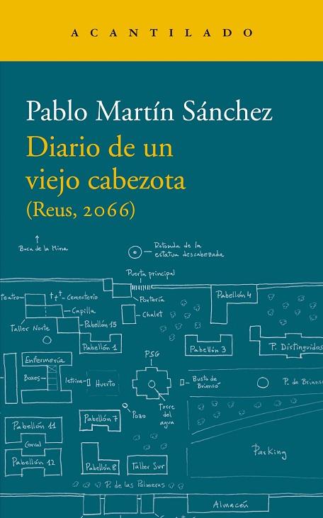 Diario de un viejo cabezota | 9788417902421 | Pablo Martín Sánchez