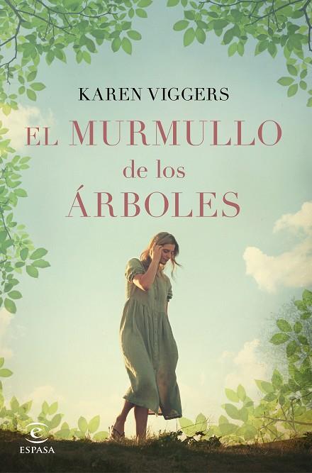 EL MURMULLO DE LOS ARBOLES | 9788467055986 | KAREN VIGGERS