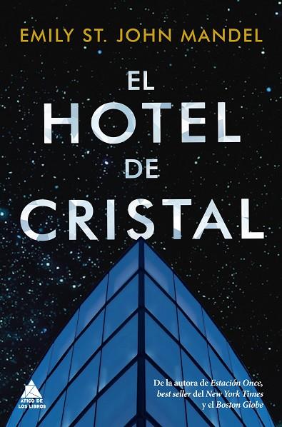 El hotel de cristal | 9788418217166 | Emily St. John Mandel