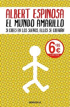 EL MUNDO AMARILLO | 9788466349499 | ALBERT ESPINOSA