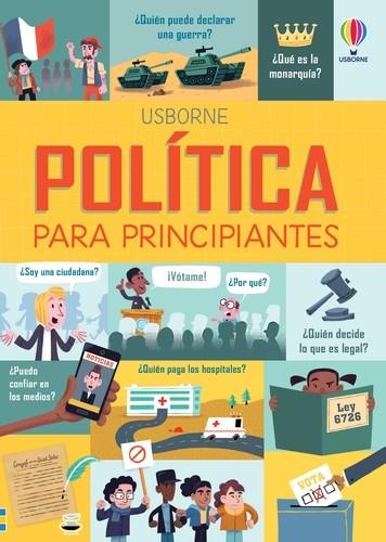 POLITICA PARA PRINCIPIANTES  | 9781474955294 | USBORNE 