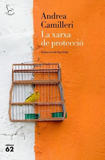 La xarxa de protecció | 9788429779424 | Andrea Camilleri
