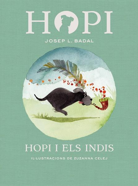 HOPI 04 HOPI I ELS INDIS | 9788424658410 | JOSEP L. BADAL & ZUZANNA CELEJ