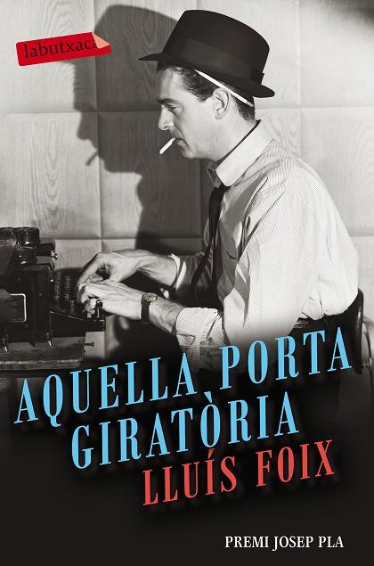 AQUELLA PORTA GIRATORIA | 9788416600977 | LLUIS FOIX CARNICE