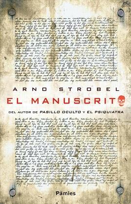 El manuscrito | 9788415433415 | Arno Strobel