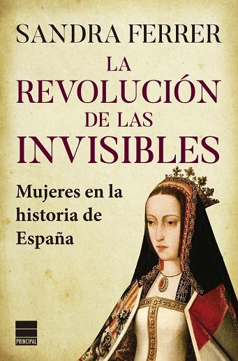 La revolución de las invisibles | 9788418216527 | Sandra Ferrer