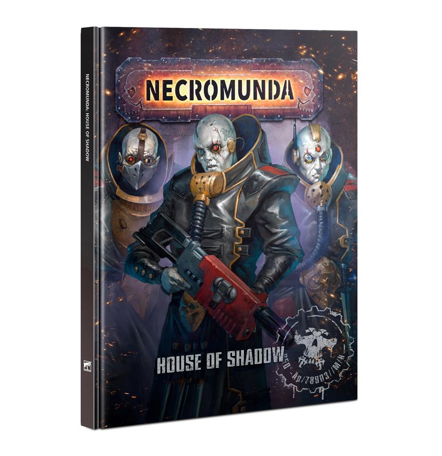 NECROMUNDA: HOUSE OF SHADOW (ENGLISH) | 9781788269759 | GAMES WORKSHOP