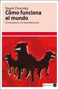COMO FUNCIONA EL MUNDO | 9788492946464 | CHOMSKY, NOAM