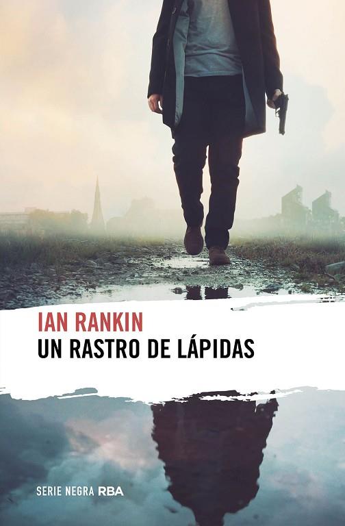 UN RASTRO DE LÁPIDAS | 9788411322188 | IAN RANKIN
