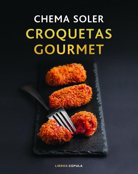 Croquetas gourmet | 9788448028091 | Chema Soler