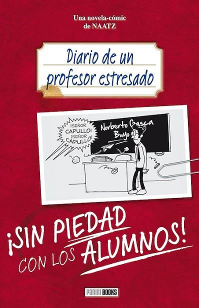 DIARIO DE UN PROFESOR ESTRESADO SIN PIEDAD CON LOS ALUMNOS! | 9788498859621 | SPANSKA HAFTAD